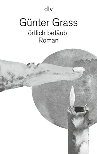 örtlich betäubt: Roman (Fiction, Poetry & Drama) von Deutscher Taschenbuch Verlag