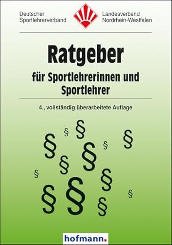 Ratgeber für Sportlehrerinnen und Sportlehrer von Hofmann, Schorndorf
