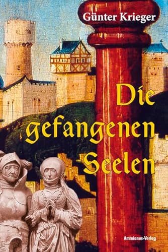 Die gefangenen Seelen von Ammianus