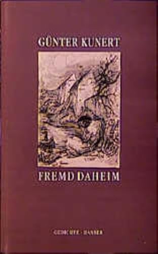 Fremd daheim: Gedichte