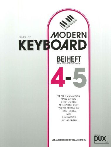 Modern Keyboard: Beiheft 4-5 zum Schulprogramm