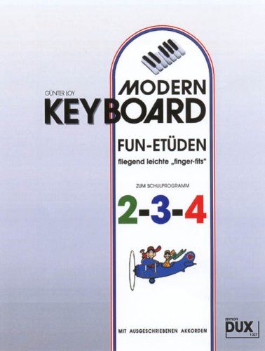 Modern Keyboard: Fun-Etüden Band 1