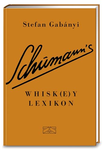 Schumann's Whisk(e)ylexikon