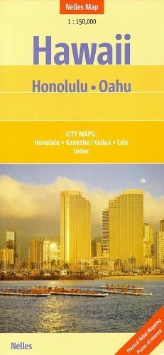 Nelles Map Hawaii : Honolulu - Oahu (Landkarte) 1 : 150 000. Special Maps: Oahu; City Maps: Honolulu, Kaneohe/Kailua, Laie