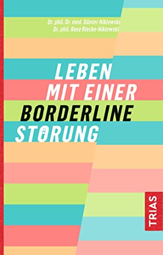 Leben mit einer Borderline-Störung von Trias