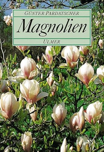 Magnolien von Ulmer Eugen Verlag