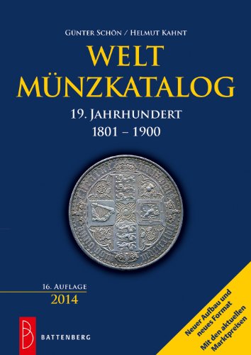 Weltmünzkatalog 19. Jahrhundert: 1801 - 1900