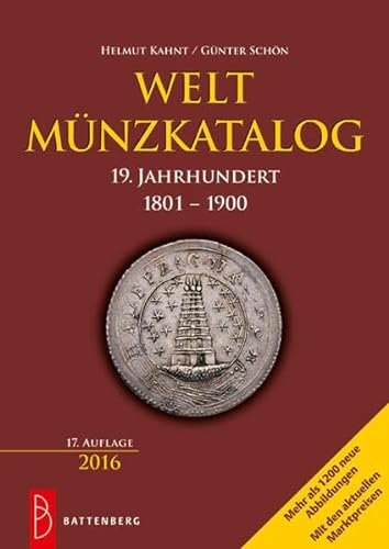 Weltmünzkatalog 19. Jahrhundert: 1801 - 1900