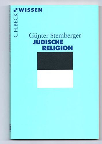 Jüdische Religion (Beck'sche Reihe)