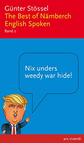 The Best of Nämberch English Spoken Band 2: Nix anders weedy war hide von Ars Vivendi