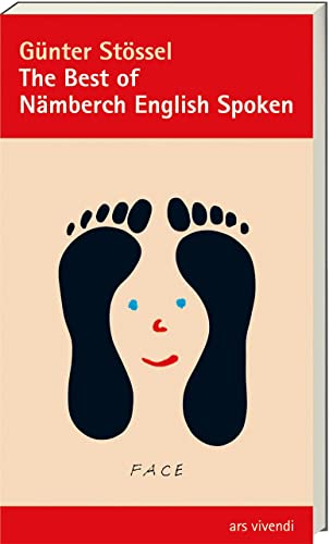 The Best of Nämberch English Spoken - Fränkischer Sinn und Unsinn in englischen Wörtern
