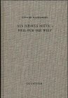 Aus Israels Mitte - Heil für die Welt: Eine narrativ-exegetische Studie zur Theologie des Lukas (Beihefte zur Zeitschrift für die neutestamentliche Wissenschaft, Band 92) von De Gruyter