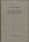 Aus Israels Mitte - Heil für die Welt: Eine narrativ-exegetische Studie zur Theologie des Lukas (Beihefte zur Zeitschrift für die neutestamentliche Wissenschaft, Band 92)