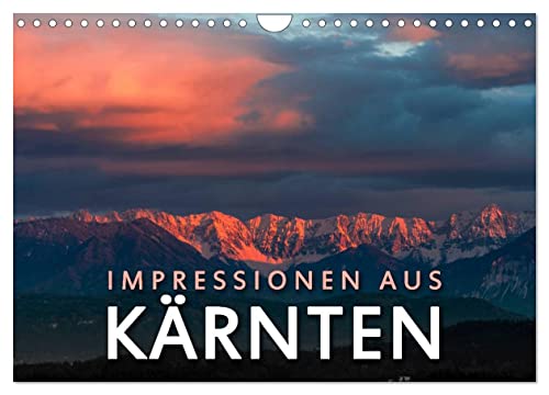 Impressionen aus Kärnten (Wandkalender 2024 DIN A4 quer), CALVENDO Monatskalender