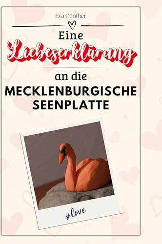 Eine Liebeserklärung an die Mecklenburgische Seenplatte von FlipFlop