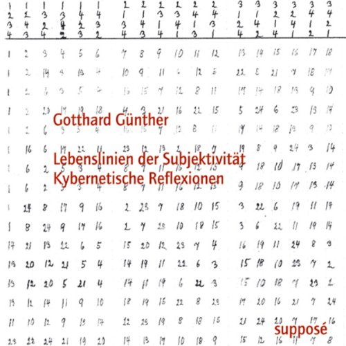 Lebenslinien der Subjektivität: Kybernetische Reflexionen: Mit e. Originaltonbeitr. v. Heinz von Foerster.