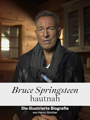 Bruce Springsteen hautnah - Komplett in Farbe: Die illustrierte Biografie von FlipFlop