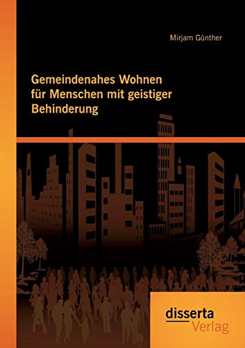 Gemeindenahes Wohnen für Menschen mit geistiger Behinderung