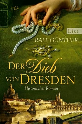 Der Dieb von Dresden (0): Historischer Roman