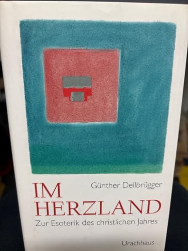 Im Herzland: Zur Esoterik des christlichen Jahres