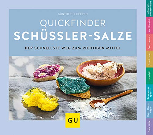 Schüßler-Salze, Quickfinder: Der schnellste Weg zum richtigen Mittel (Alternativmedizin) von Gräfe und Unzer