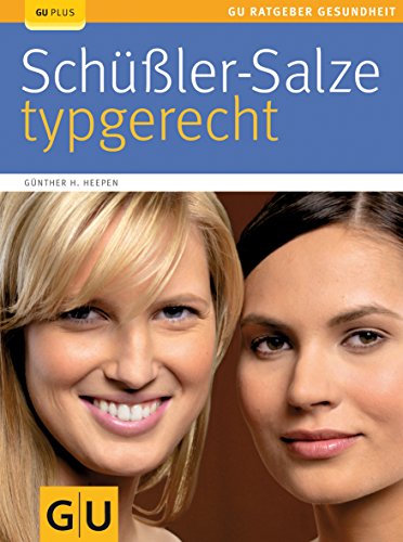 Schüßler-Salze typgerecht Schüßler-Salze typgerecht