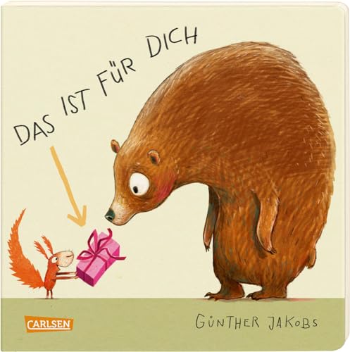 Das ist für dich: Stabiles Pappbilderbuch ab 2 Jahren, das zum Mitmachen und ersten Philosophieren anregt (Die Großen Kleinen: Bücher zum Mitwachsen)