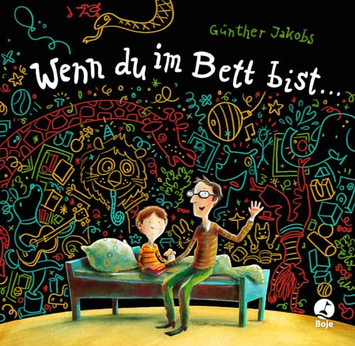 Wenn du im Bett bist ... Wenn du im Bett bist ...