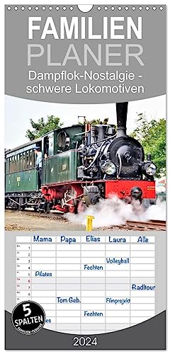 Familienplaner 2024 - Dampflok-Nostalgie - schwere Lokomotiven mit 5 Spalten (Wandkalender, 21 cm x 45 cm) CALVENDO