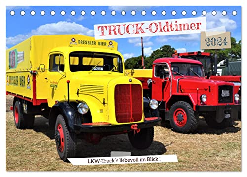 TRUCK - Oldtimer (Tischkalender 2024 DIN A5 quer), CALVENDO Monatskalender