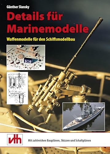 Details für Marinemodelle: Waffenmodelle für den Schiffsmodellbau von VTH GmbH