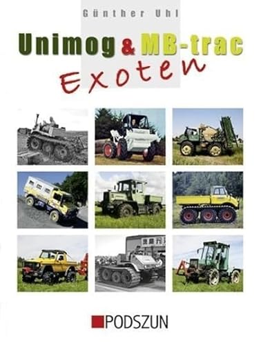 Unimog & MB-trac Exoten von Podszun GmbH
