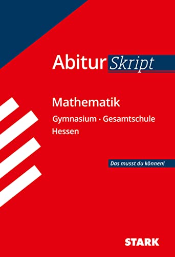 AbiturSkript - Mathematik Hessen: Abi Hessen von Stark Verlag GmbH
