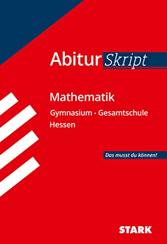 AbiturSkript - Mathematik Hessen: Abi Hessen