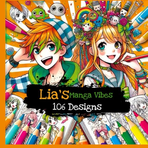 Lia's Manga Vibes von Independently published