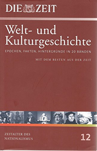 Bd.12 : Zeitalter des Nationalismus