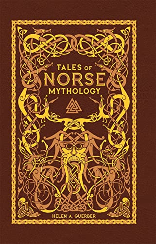 Tales of Norse Mythology (Barnes & Noble Omnibus Leatherbound Classics): Barnes & Noble Leatherbound