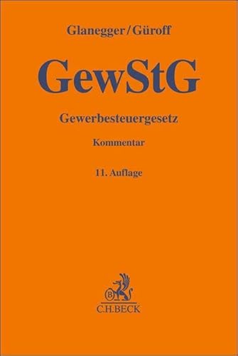 Gewerbesteuergesetz (Gelbe Erläuterungsbücher)