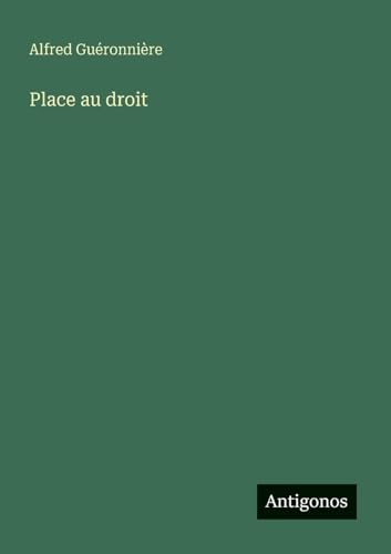 Place au droit von Antigonos Verlag