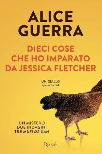 Dieci cose che ho imparato da Jessica Fletcher (Varia) von Rizzoli