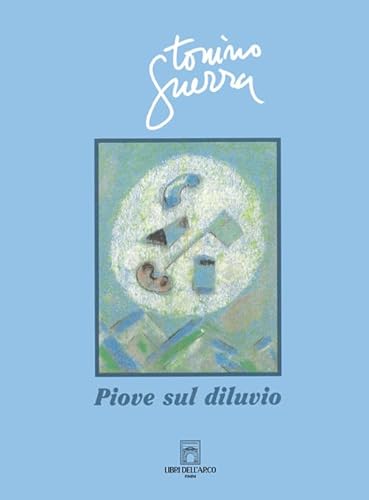 Piove sul diluvio (LdA Varia) von Libri dell'Arco