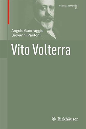 Vito Volterra (Vita Mathematica, 15, Band 15) von Birkhäuser