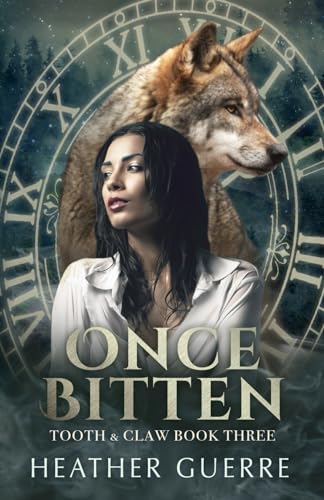 Once Bitten (Tooth & Claw, Band 3)