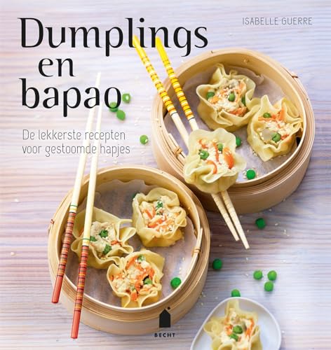 Dumplings en bapao: de lekkerste recepten voor gestoomde hapjes von Becht