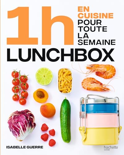 En 1h je cuisine mes lunch box pour toute la semaine