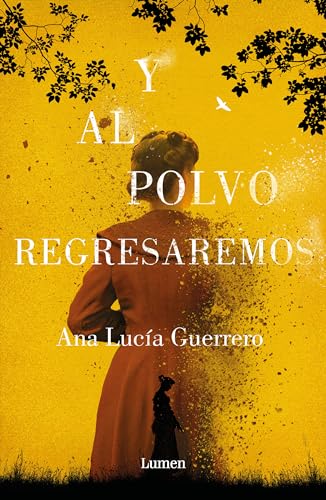 Y al polvo regresaremos / And to Dust We Will Return von Lumen
