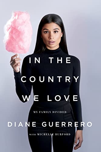 In The Country We Love: My Family Divided