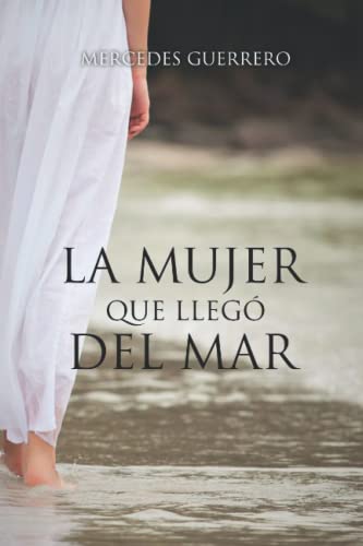 LA MUJER QUE LLEGÓ DEL MAR