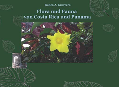 Flora und Fauna von Costa Rica und Panama