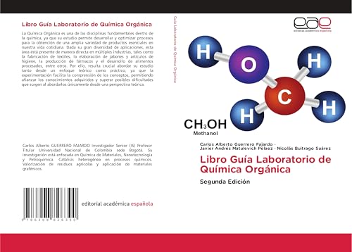 Libro Guía Laboratorio de Química Orgánica: Segunda Edición von Editorial Académica Española